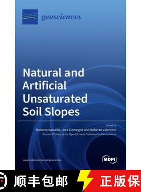 【3-4周达】Natural and Artificial Unsaturated Soil Slopes [9783036518763]
