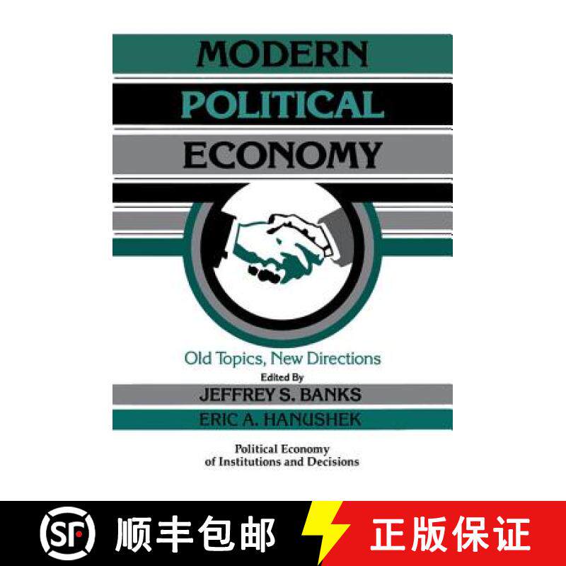 【3-4周达】Modern Political Economy: Old Topics, New Directions - Modern Political Economy: Old Topic... [9780521472333]