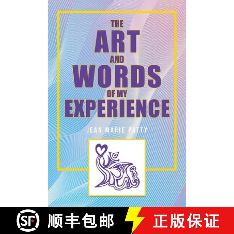 【3-4周达】The Art and Words of My Experience [9781958475621]