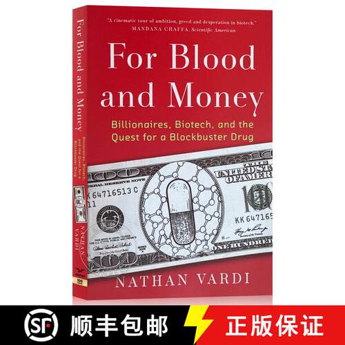 现货 为了血与钱 简装 For Blood and Money - Billionaires, Biotech, and the Quest for a Blockbuster Drug [9781324074755]