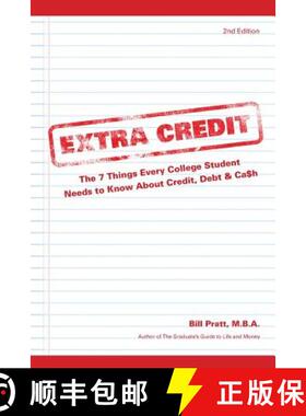 【3-4周达】Extra Credit 2nd Edition: The 7 Things Every College Student Needs to Know About Credit, D... [9780981870212]