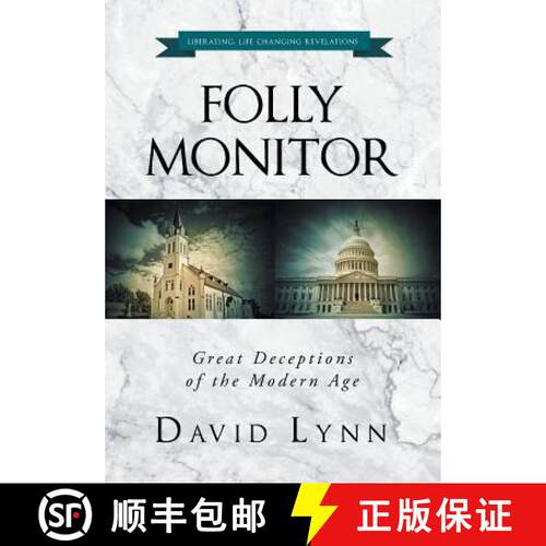 【3-4周达】精装 Folly Monitor: Great Deceptions of the Modern Age [9781640285651]