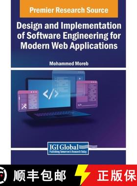 【3-4周达】Software Engineering for Modern Web Applications: Requirement, Design, and Implementation [9781668448458]