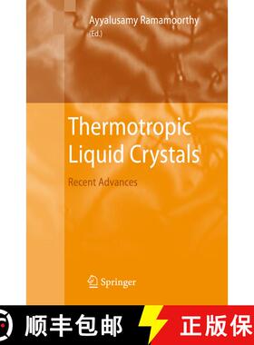 【3-4周达】Thermotropic Liquid Crystals : Recent Advances [9789048173419]