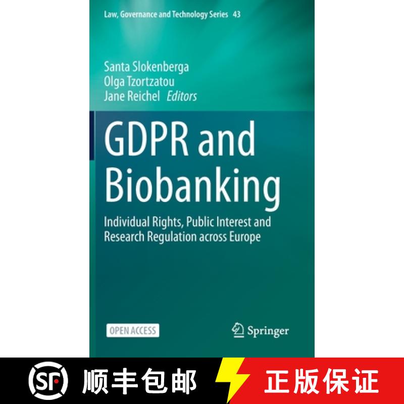 【3-4周达】GDPR and Biobanking : Individual Rights, Public Interest and Research Regulation across Eu... [9783030493875]