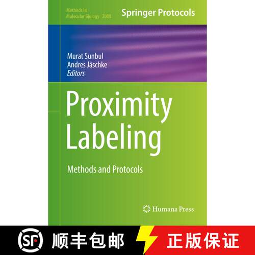 【3-4周达】精装 Proximity Labeling: Methods and Protocols [9781493995363]