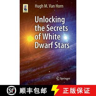 【3-4周达】Unlocking the Secrets of White Dwarf Stars [9783319093680]