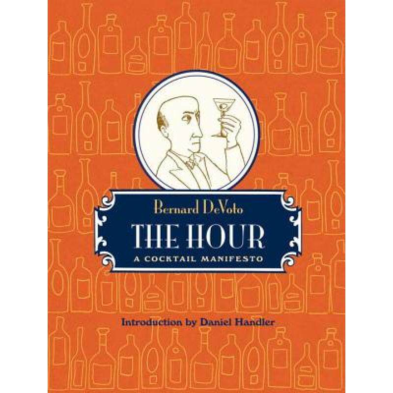 【4周达】the hour: a cocktail manifesto [9780982504802]