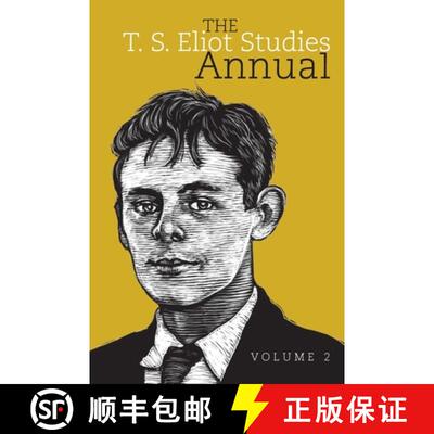 【3-4周达】精装 The T. S. Eliot Studies Annual: Volume 2 [9781942954545]