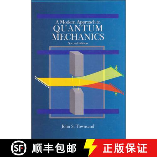 【3-4周达】精装 A Modern Approach to Quantum Mechanics, second edition [9781891389788]