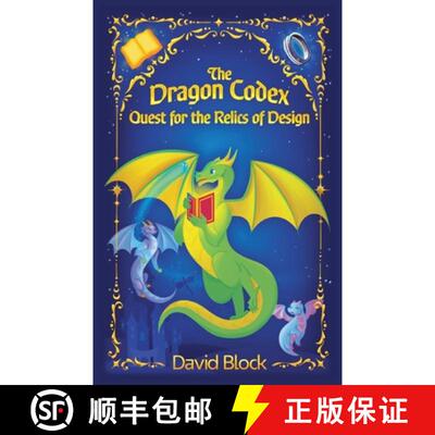 【3-4周达】The Dragon Codex: Quest for the Relics of Design [9798218981563]