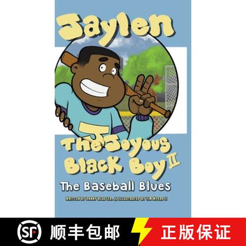 【3-4周达】精装 Jaylen The Joyous Black Boy II: The Baseball Blues [9781735811925]