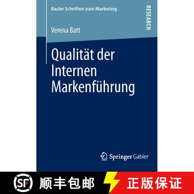 【3-4周达】Qualität der Internen Markenführung: Konzeptualisierung, empirische Befunde und Steuerun... [9783658009243]