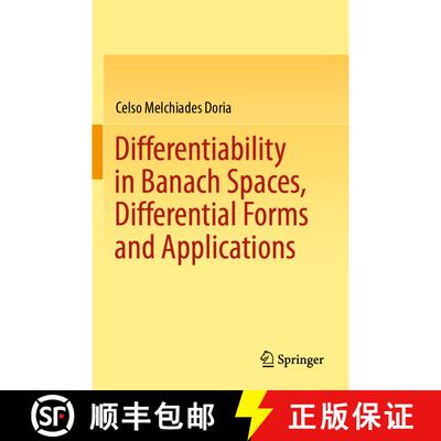 【3-4周达】Differentiability in Banach Spaces, Differential Forms and Applications [9783030778361]