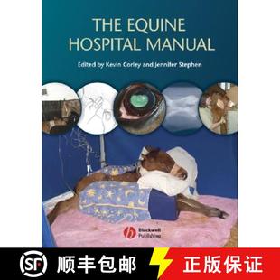 The Equine Hospital Wiley动物医学 4周达 Manual 9781405130165