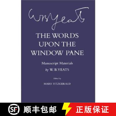 【3-4周达】The Words Upon the Windowpane: Manuscript Materials [9780801440472]