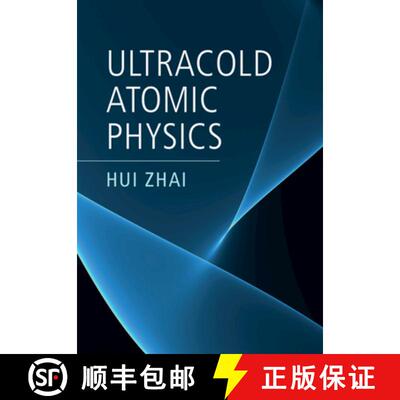 现货 超冷原子物理 Ultracold Atomic Physics [9781108498685]