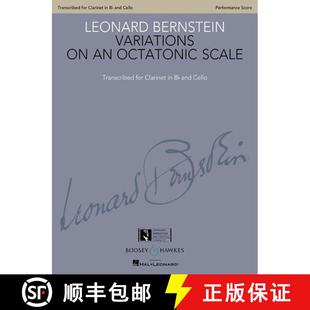 【3-4周达】Variations on an Octatonic Scale: Transcribed for Clarinet in B-Flat and Cello Performance... [9781458417626]
