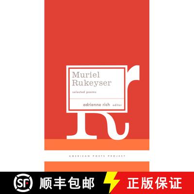 【3-4周达】精装 Muriel Rukeyser: Selected Poems: (American Poets Project #9) [9781931082587]