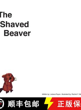 预订 The Shaved Beaver [9780578822907]