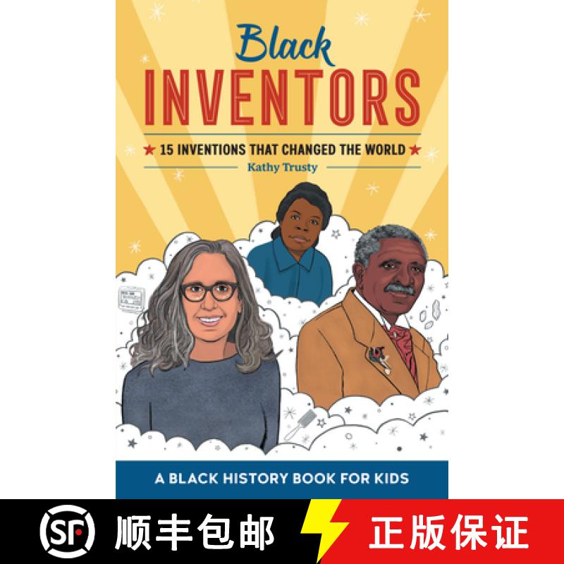 预订 Black Inventors: 15 Inventions That Changed the World [9781648768682]