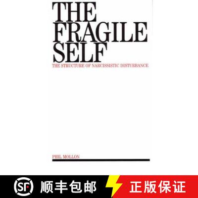【3-4周达】The Fragile Self - The Structure Of Narcissistic Disturbance [Wiley心理学] [9781870332637]