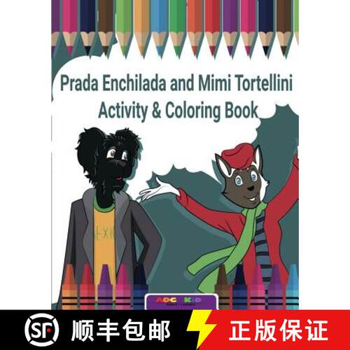 【3-4周达】Prada Enchilada and Mimi Tortellini Activity & Coloring Book [9781943610105]