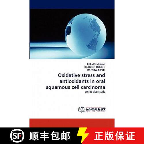 【3-4周达】Oxidative stress and antioxidants in oral squamous cell carcinoma [9783843371711]