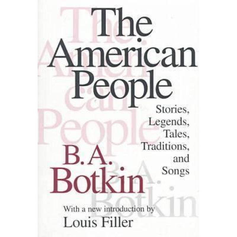 预订 the american people: stories, legend. [9781560009849]