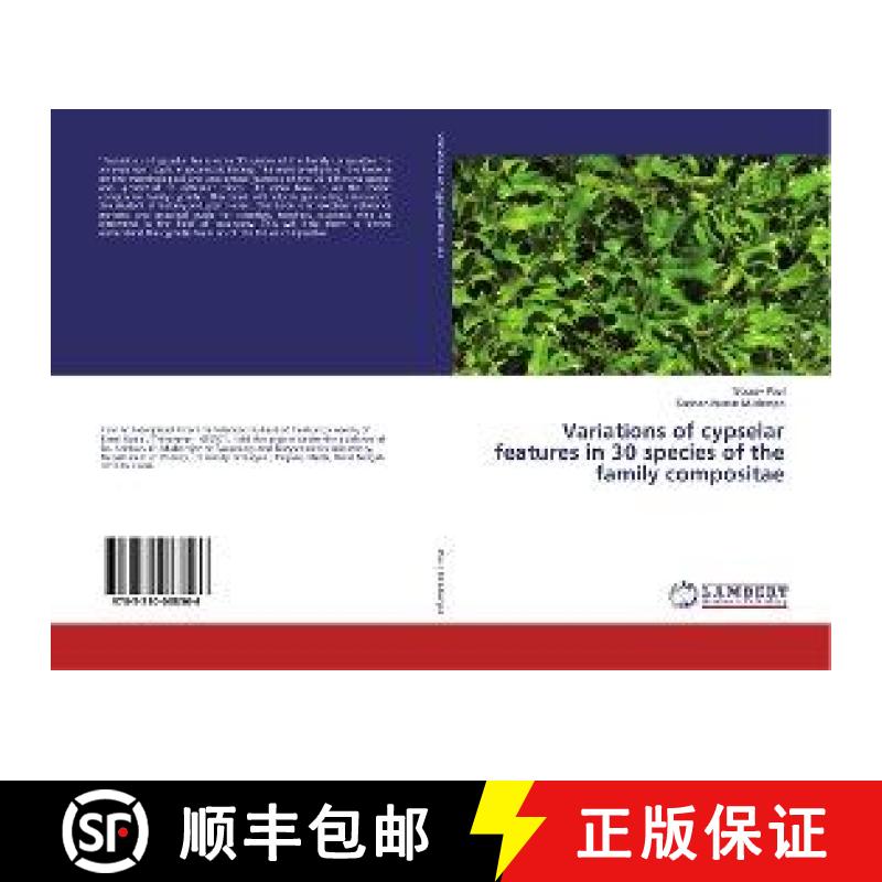 预订 Variations of cypselar features in 30 species of the family compositae [9783330088566]