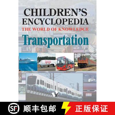 预订 Children's Encyclopedia - Transportation: The World of Knowledge for the Inquisitive Minds [9789350579183]