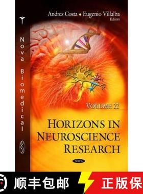 【3-4周达】Horizons in Neuroscience Research: Volume 22 [9781634832298]