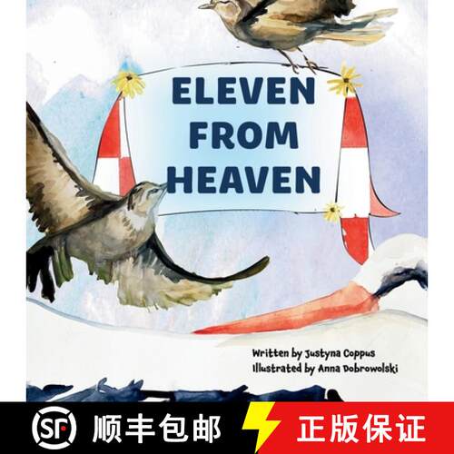 【3-4周达】Eleven From Heaven: The story of celebrating an extra-large family! What will the stork br... [9798988271000]