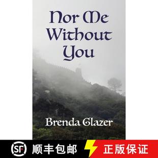 【3-4周达】Nor Me Without You [9780995308732]