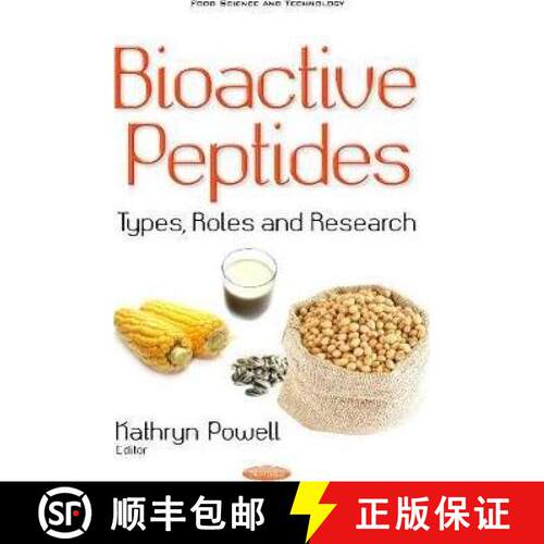【3-4周达】Bioactive Peptides: Types, Roles and Research [9781536109733]