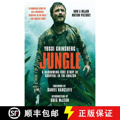 【3-4周达】Jungle (Movie Tie-In Edition): A Harrowing True Story of Survival in the Amazon [9781510718616]