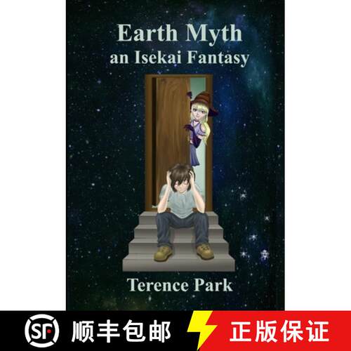 【3-4周达】Earth Myth An Isekai Fantasy: Door Witch [9781387684809]