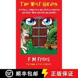 with Totally Garden The Unicorns Adventure Completely G... Utterly Wolf Bodacious 3周达 9780995708501 and