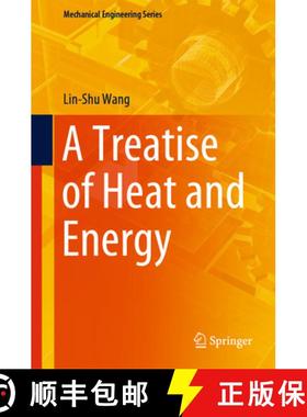 【3-4周达】Treatise of Heat and Energy: Thermodynamics as a Predicative Entropic Theory of Heat [9783030057459]