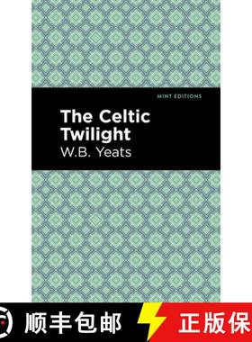 【3-4周达】The Celtic Twilight [9781513270845]
