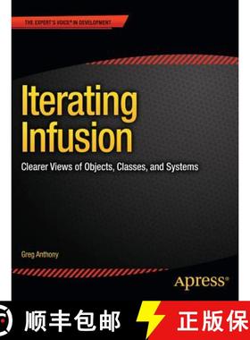 【3-4周达】Iterating Infusion : Clearer Views of Objects, Classes, and Systems [9781430251040]