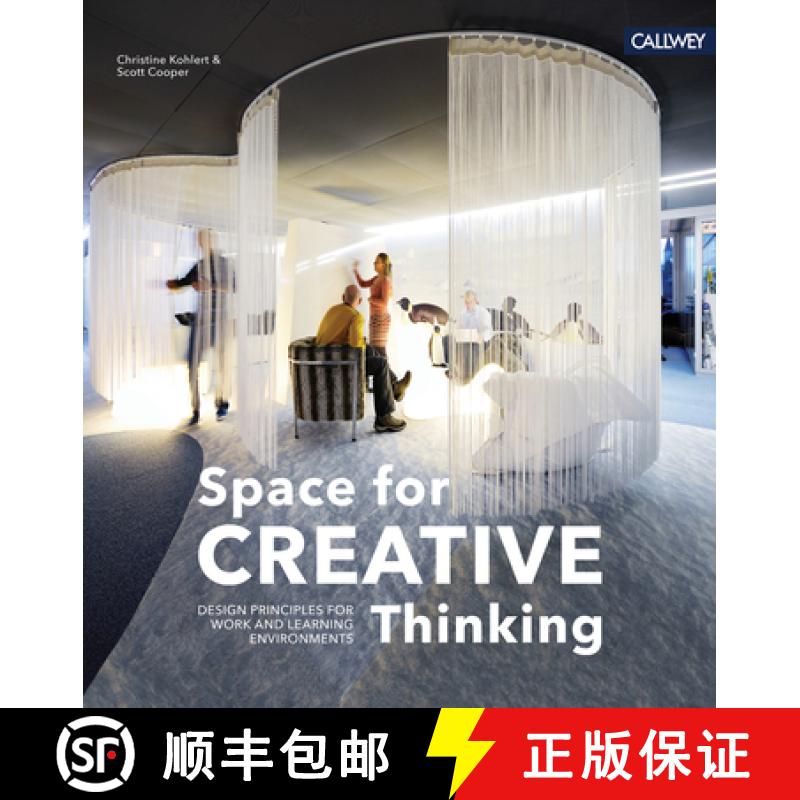 【3-4周达】Space for Creative Thinking: Design Principles for Work and Learning Environments: Design ... [9783766722676]