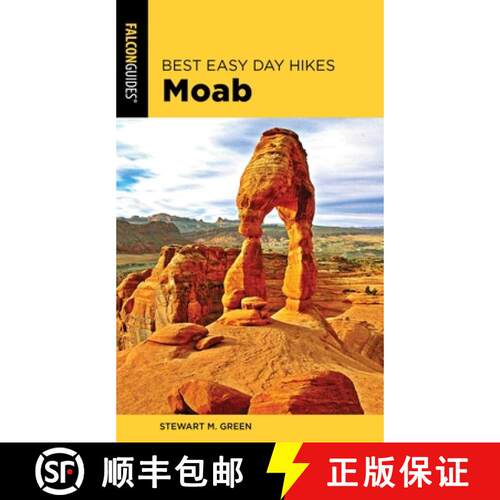 【3-4周达】Best Easy Day Hikes Moab, Second Edition (2nd Edition) [9781493046881]