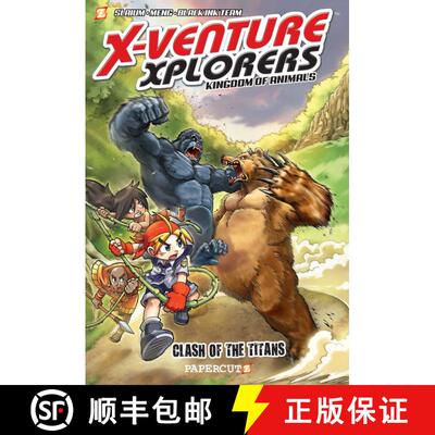 【3-4周达】X-Venture Xplorers #2: Kingdom of Animals - Clash of the Titans [9781545806272]