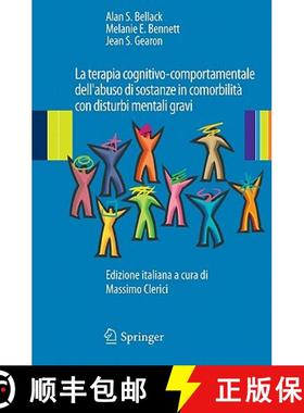 【3-4周达】La Terapia Cognitivo-Comportamentale Dell'abuso Di Sostanze in Comorbilità Con Disturbi M... [9788847016200]