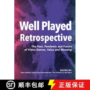 【3-4周达】Well Played Retrospective: The Past, Pandemic and Future of Video Games, Value and Meaning [9781329650619]