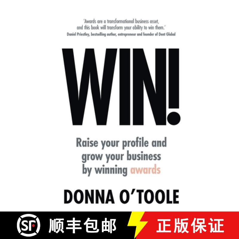【2-3周达】Win!: Raise Your Profile and Grow Your Business by Winning Awards [9781781336854]