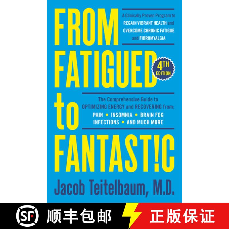 【4周达】From Fatigued to Fantastic! Fourth Edition: A Clinically Proven Program to Regain Vibrant He... [9780593421505]