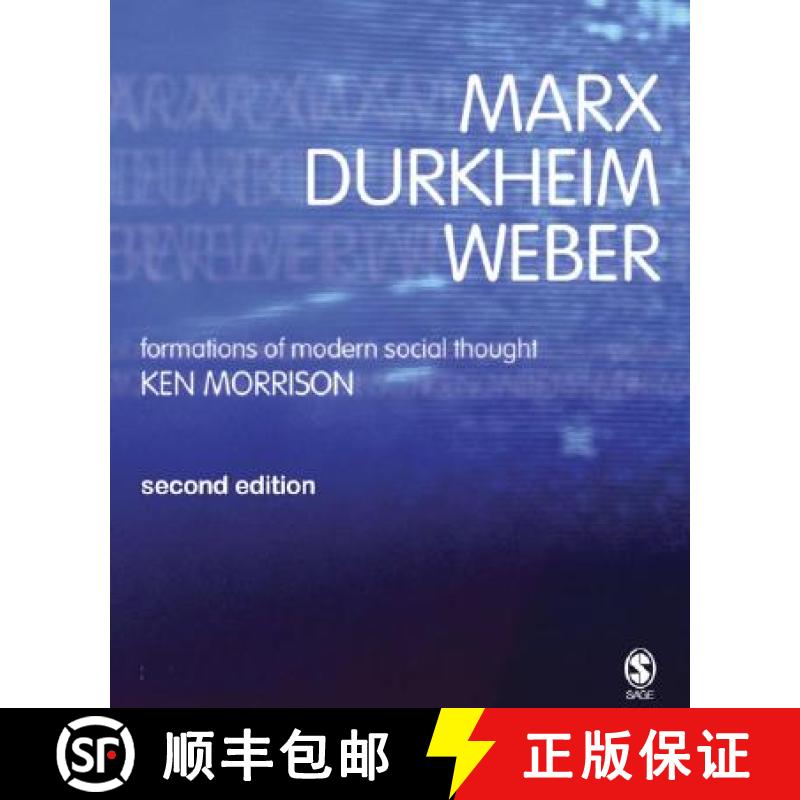 【2-3周达】Marx, Durkheim, Weber: Formations of Modern Social Thought (Second Edition) [9780761970569]