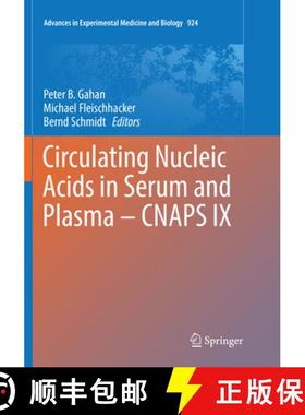 【3-4周达】Circulating Nucleic Acids in Serum and Plasma - Cnaps IX [9783319824871]